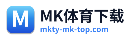 MK体育下载